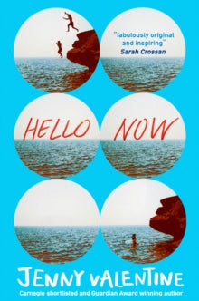 Hello Now - Jenny Valentine (Paperback) 02-04-2020 