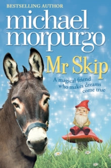 Mr Skip - Michael Morpurgo (Paperback) 07-06-2012 