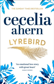 Lyrebird - Cecelia Ahern (Paperback) 04-05-2017 