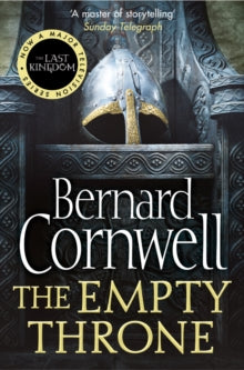 The Last Kingdom Series Book 8 The Empty Throne (The Last Kingdom Series, Book 8) - Bernard Cornwell (Paperback) 23-04-2015 