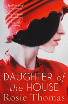 Daughter of the House - Rosie Thomas (Paperback) 19-05-2016 