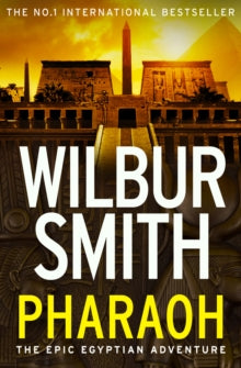 Pharaoh - Wilbur Smith (Paperback) 18-05-2017 