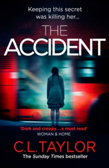 The Accident - C.L. Taylor (Paperback) 10-04-2014 