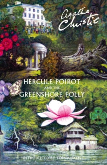 Hercule Poirot and the Greenshore Folly - Agatha Christie; Tom Adams (Hardback) 19-06-2014 