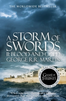 A Song of Ice and Fire Book 3 A Storm of Swords: Part 2 Blood and Gold (A Song of Ice and Fire, Book 3) - George R.R. Martin (Paperback) 27-03-2014 