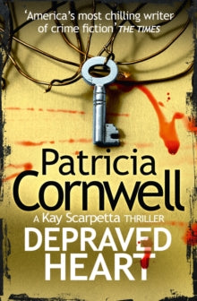 Depraved Heart - Patricia Cornwell (Paperback) 14-07-2016 