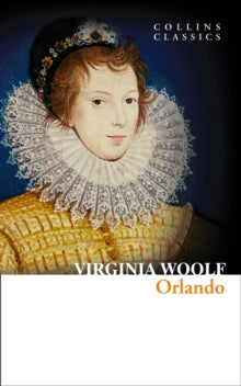 Collins Classics  Orlando (Collins Classics) - Virginia Woolf (Paperback) 08-05-2014 