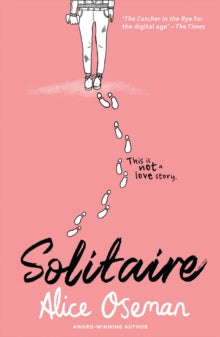 Solitaire - Alice Oseman (Paperback) 31-07-2014 