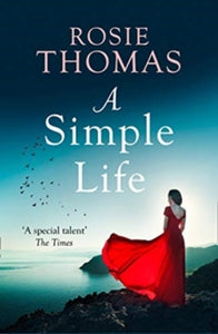 A Simple Life - Rosie Thomas (Paperback) 10-12-2020 