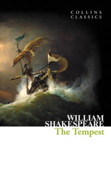 Collins Classics  The Tempest (Collins Classics) - William Shakespeare (Paperback) 15-09-2011 