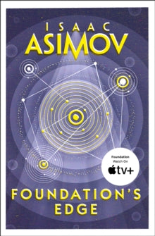 The Foundation Series: Sequels Book 1 Foundation's Edge (The Foundation Series: Sequels, Book 1) - Isaac Asimov (Paperback) 17-11-2016 