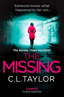 The Missing - C.L. Taylor (Paperback) 07-04-2016 
