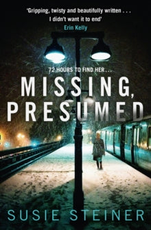 Manon Bradshaw Book 1 Missing, Presumed (Manon Bradshaw, Book 1) - Susie Steiner (Paperback) 01-09-2016 Short-listed for Theakston's Old Peculier Crime Novel of the Year 2017.