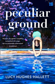 Peculiar Ground - Lucy Hughes-Hallett (Paperback) 08-03-2018 
