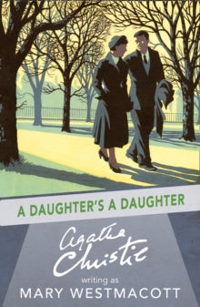 A Daughter's a Daughter - Agatha Christie (Paperback) 15-06-2017 