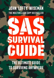 Collins Gem  SAS Survival Guide: How to Survive in the Wild, on Land or Sea (Collins Gem) - John 'Lofty' Wiseman (Paperback) 01-01-2015 