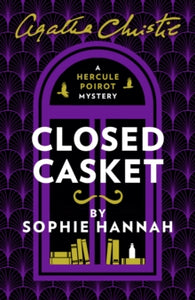 Closed Casket: The New Hercule Poirot Mystery - Sophie Hannah; Agatha Christie (Paperback) 23-03-2017 