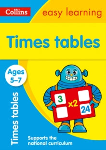Collins Easy Learning KS1  Times Tables Ages 5-7: Prepare for school with easy home learning (Collins Easy Learning KS1) - Collins Easy Learning (Paperback) 26-06-2015 