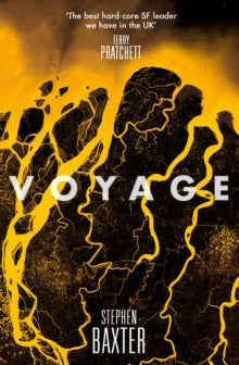 The Nasa Trilogy Book 1 Voyage (The Nasa Trilogy, Book 1) - Stephen Baxter (Paperback) 31-12-2015 