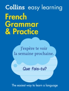 Collins Easy Learning  Easy Learning French Grammar and Practice: Trusted support for learning (Collins Easy Learning) - Collins Dictionaries (Paperback) 19-05-2016 