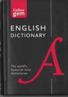 Collins Gem  English Gem Dictionary: The world's favourite mini dictionaries (Collins Gem) - Collins Dictionaries (Paperback) 14-01-2016 
