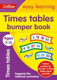 Times Tables Bumper Book Ages 7-11: KS2 Maths Home Learning and School Resources from the Publisher of Revision Practice Guides, Workbooks, and Activities. (Collins Easy Learning KS2) (Paperback)