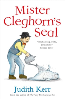 Mister Cleghorn's Seal - Judith Kerr (Paperback) 04-04-2019 
