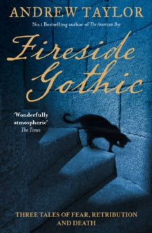 Fireside Gothic - Andrew Taylor (Paperback) 02-11-2017 