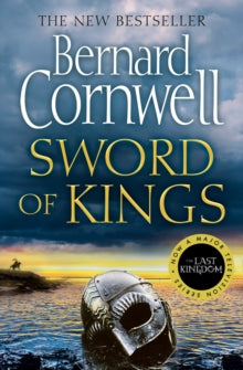 The Last Kingdom Series Book 12 Sword of Kings (The Last Kingdom Series, Book 12) - Bernard Cornwell (Paperback) 28-05-2020 