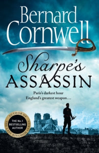 The Sharpe Series Book 21 Sharpe's Assassin (The Sharpe Series, Book 21) - Bernard Cornwell (Paperback) 26-05-2022 