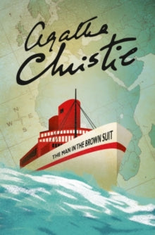 The Man in the Brown Suit - Agatha Christie (Paperback) 23-03-2017 