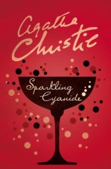 Sparkling Cyanide - Agatha Christie (Paperback) 09-02-2017 