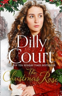 The River Maid Book 3 The Christmas Rose (The River Maid, Book 3) - Dilly Court (Paperback) 01-11-2018 