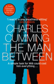 The Man Between - Charles Cumming (Paperback) 16-05-2019 