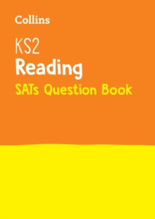 Collins KS2 SATs Practice  KS2 Reading SATs Practice Question Book: For the 2022 Tests (Collins KS2 SATs Practice) - Collins KS2 (Paperback) 14-10-2016 