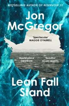 Lean Fall Stand - Jon McGregor (Paperback) 31-03-2022 