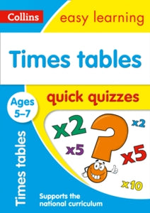 Collins Easy Learning KS1  Times Tables Quick Quizzes Ages 5-7: Ideal for home learning (Collins Easy Learning KS1) - Collins Easy Learning (Paperback) 19-01-2017 