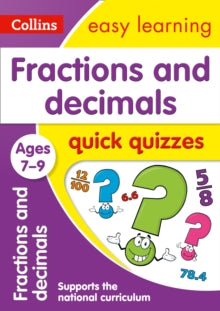 Collins Easy Learning KS2  Fractions & Decimals Quick Quizzes Ages 7-9: Ideal for home learning (Collins Easy Learning KS2) - Collins Easy Learning (Paperback) 19-01-2017 