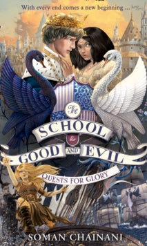The School for Good and Evil Book 4 Quests for Glory (The School for Good and Evil, Book 4) - Soman Chainani (Paperback) 11-01-2018 