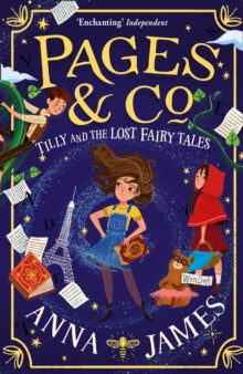 Pages & Co. Book 2 Pages & Co.: Tilly and the Lost Fairy Tales (Pages & Co., Book 2) - Anna James (Paperback) 02-04-2020 