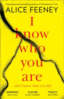 I Know Who You Are - Alice Feeney (Paperback) 23-04-2019 