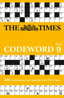 The Times Puzzle Books  The Times Codeword 9: 200 cracking logic puzzles (The Times Puzzle Books) - The Times Mind Games (Paperback) 03-05-2018 