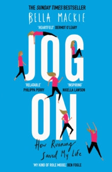 Jog On: How Running Saved My Life - Bella Mackie (Paperback) 12-12-2019 
