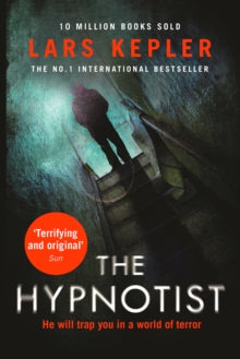 Joona Linna Book 1 The Hypnotist (Joona Linna, Book 1) - Lars Kepler (Paperback) 08-02-2018 