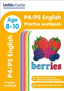 Leckie Primary Success  P4/P5 English Practice Workbook: Extra Practice for CfE Primary School English (Leckie Primary Success) - Leckie (Paperback) 20-06-2017 