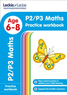 Leckie Primary Success  P2/P3 Maths Practice Workbook: Extra Practice for CfE Primary School English (Leckie Primary Success) - Leckie (Paperback) 20-06-2017 