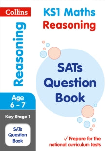 Collins KS1 SATs Practice  KS1 Maths Reasoning SATs Practice Question Book: For the 2022 Tests (Collins KS1 SATs Practice) - Collins KS1 (Paperback) 14-12-2017 