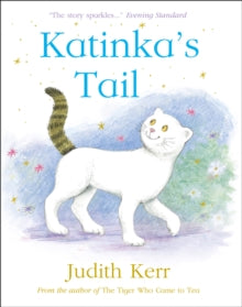 Katinka's Tail - Judith Kerr (Paperback) 14-06-2018 