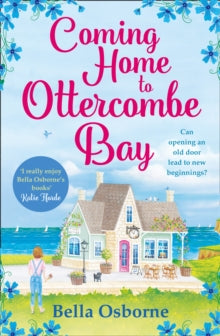 Coming Home to Ottercombe Bay - Bella Osborne (Paperback) 28-06-2018 