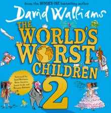 The World's Worst Children 2 - David Walliams; Morgana Robinson; Nitin Ganatra; James Goode (Mixed media product) 25-05-2017 